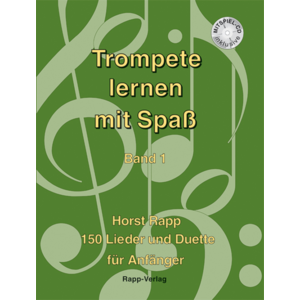 Trompete lernen mit Spass - Band 1